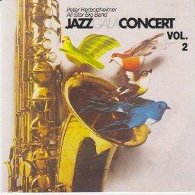 Jazz Gala Concert Vol.2 Peter Herbolzheimer